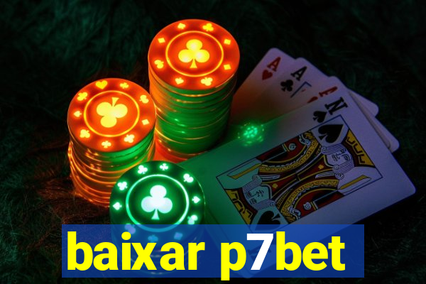 baixar p7bet